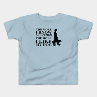 I like dogs more than men Kids T-Shirt